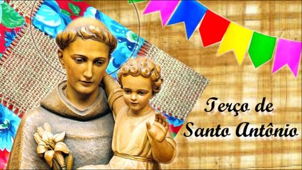 PODEROSO TERÇO DE SANTO ANTÔNIO