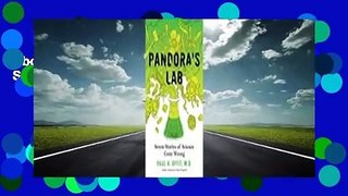 About For Books  Pandora's Lab: Seven Stories of Science Gone Wrong Complete