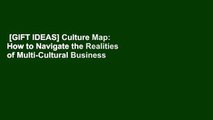 [GIFT IDEAS] Culture Map: How to Navigate the Realities of Multi-Cultural Business