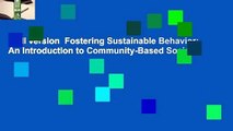 Full version  Fostering Sustainable Behavior: An Introduction to Community-Based Social