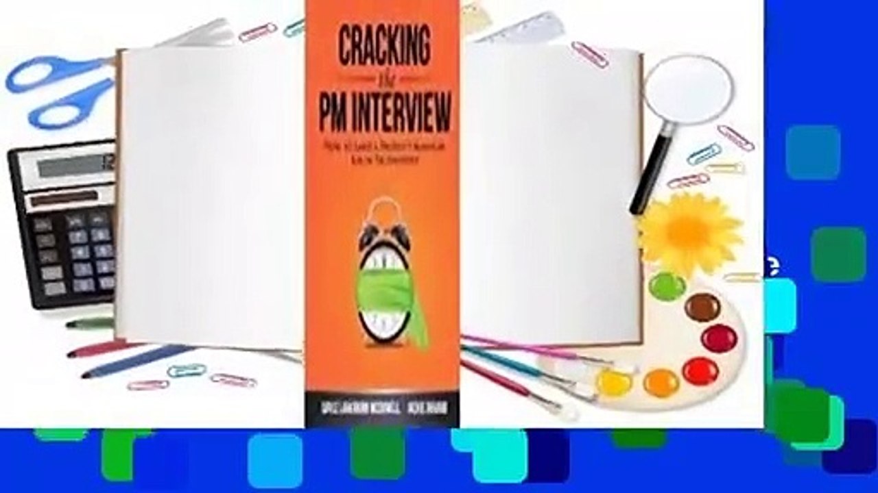 Full version  Cracking the PM Interview: How to Land a Product Manager Job in Technology Complete