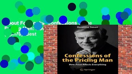 About For Books  Confessions of the Pricing Man: How Price Affects Everything (Spri70)  Best