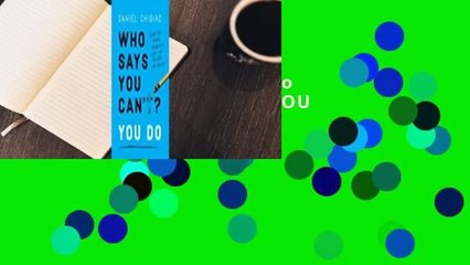 Full version  Who Says You Can't? YOU DO  Review
