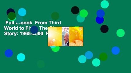 Full E-book  From Third World to First: The Singapore Story: 1965-2000  For Kindle