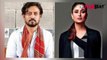 Kareena Kapoor Khan और Irfan Khan की फिल्म Angrezi Medium में हुई एक और Actor की Entry | FilmiBeat