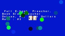 Full E-book  Preacher, Book Six (Preacher Deluxe, #6)  Best Sellers Rank : #3