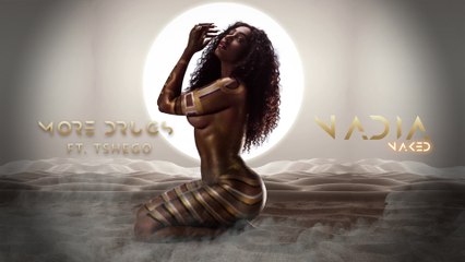 Nadia Nakai - More Drugs (Visualiser)