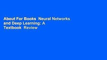 About For Books  Neural Networks and Deep Learning: A Textbook  Review