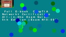 Full E-book  CompTIA Network  Certification All-in-One Exam Guide, 5th Edition (Exam N10-005)