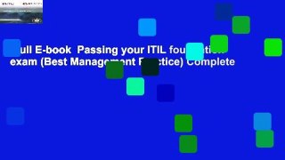 Full E-book  Passing your ITIL foundation exam (Best Management Practice) Complete