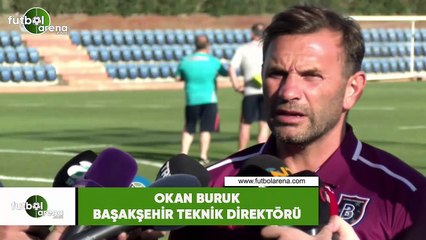 Okan Buruk: "Kadromuzda hiçbir oyuncu bırakmayacağız"