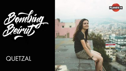 Bombing Beirut - épisode 5 : Quetzal