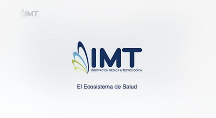 IMT - Innovación Médica y Tecnología