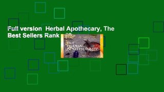 Full version  Herbal Apothecary, The  Best Sellers Rank : #2