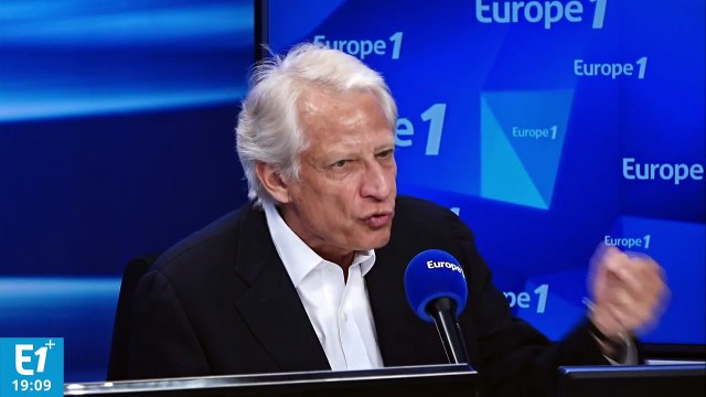 Dominique de Villepin : avec Lagarde et von der Leyen, il y aura du répondant du côté de l'Europe
