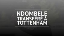 Tottenham - Tanguy Ndombele signe pour 6 ans