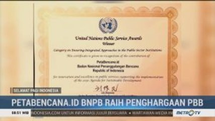 PetaBencana.id BNPB Raih Penghargaan dari PBB