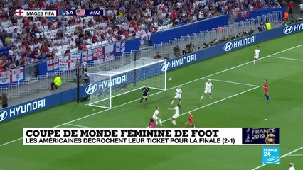 Mondial-2019 : Les Américaines domptent les Lionnes anglaises et filent en finale (2-1)