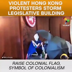Violent Hong Kong Protesters Storm Legislative Building