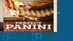 About For Books  Perfect Panini: Mouthwatering Recipes for the World s Favorite Sandwiches  For