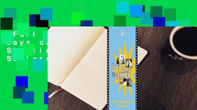 Full version (500) Days of Summer: The Shooting Script Best Sellers Rank : #1