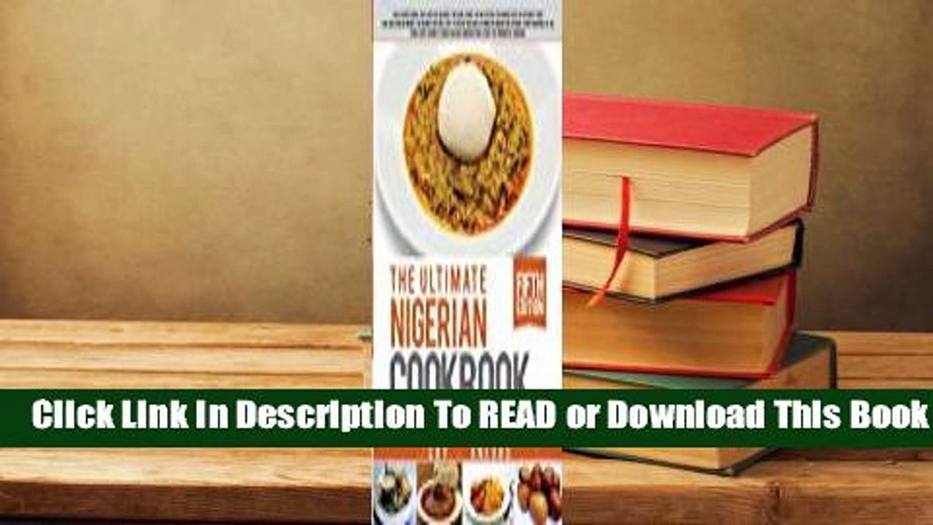 ⁣Online Ultimate Nigerian Cookbook: Best Cookbook for Making Nigerian Foods  For Trial