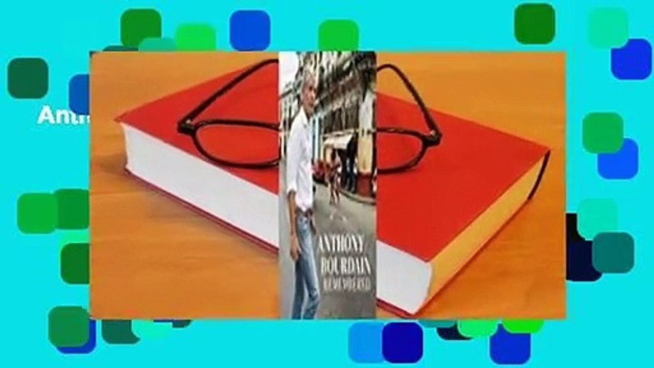 Anthony Bourdain Remembered  Review