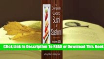 Full E-book The Complete Guide to Sushi and Sashimi: Includes 625 Step-By-Step Photographs  For Full