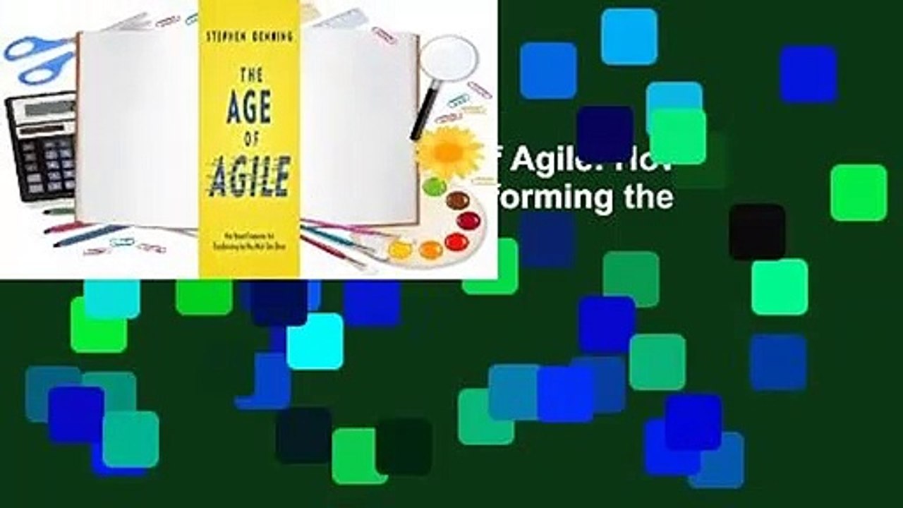 About For Books  The Age of Agile: How Smart Companies Are Transforming the Way Work Gets Done