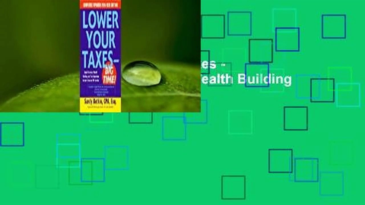 Full E-book  Lower Your Taxes - Big Time!: Small Business Wealth Building and Tax Reduction
