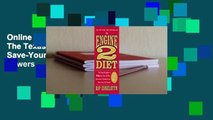 Online The Engine 2 Diet: The Texas Firefighter's 28-Day Save-Your-Life Plan that Lowers