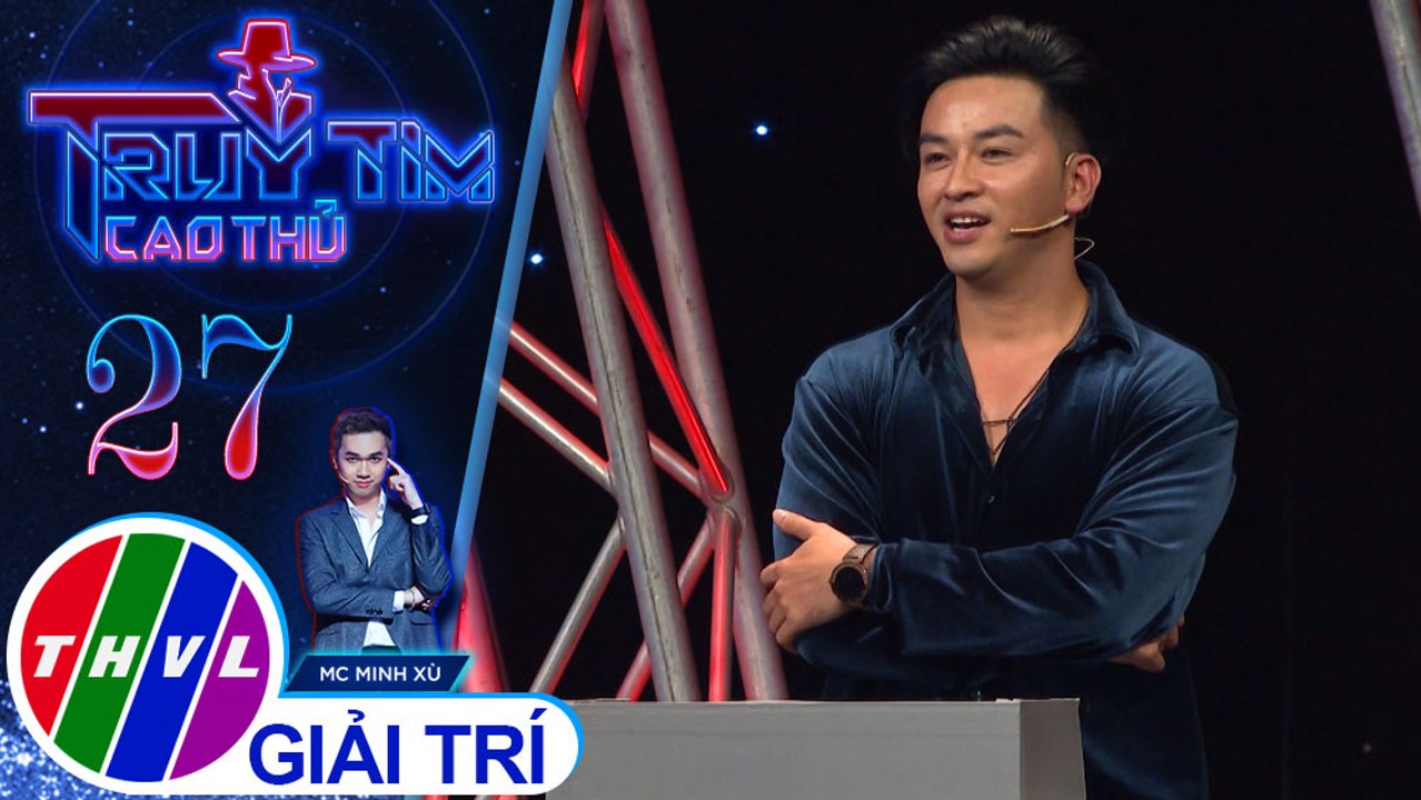 THVL | Khắc Minh nghi ngờ ca sĩ Minh Tuấn cố tình trả lời sai | Truy tìm cao thủ - Tập 27