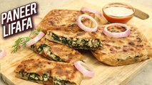 Paneer Lifafa Paratha - Paneer Stuffed Paratha - Indian Pocket Paratha - Breakfast Recipe - Varun