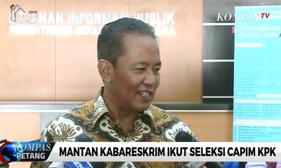 Mantan Kabareskrim Ikut Seleksi Capim KPK