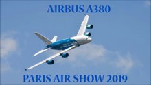 Airbus A380 Aerial Display At Paris Air Show 2019
