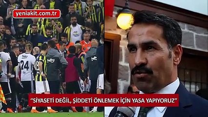 AK Partili Yaman'dan Spor yasasındaki teklifi eleştiren muhalefete cevap