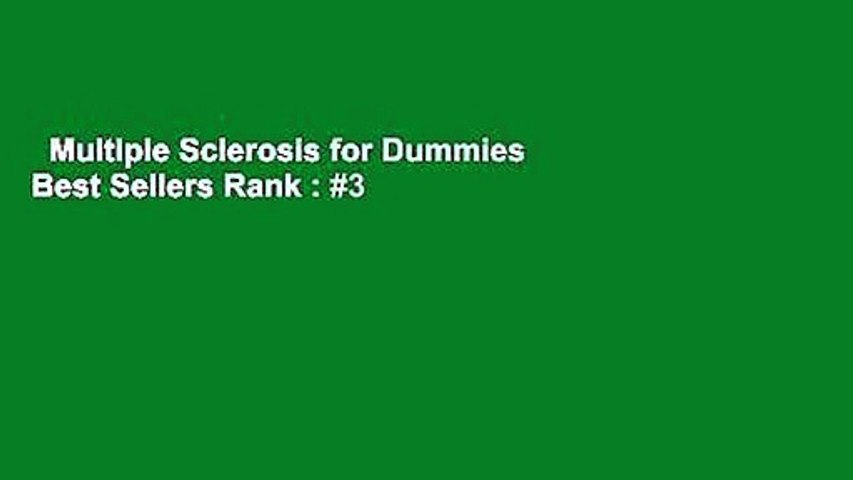 Multiple Sclerosis for Dummies  Best Sellers Rank : #3