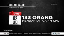 133 Orang Daftar Calon Pimpinan KPK