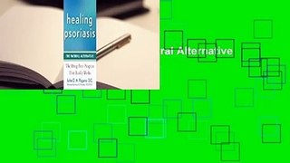 Healing Psoriasis: The Natural Alternative  Best Sellers Rank : #1
