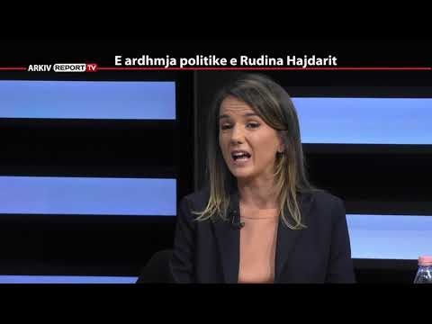 REPORT TV, REPOLITIX - E ARDHMJA POLITIKE E RUDINA HAJDARIT - PJESA E PARE