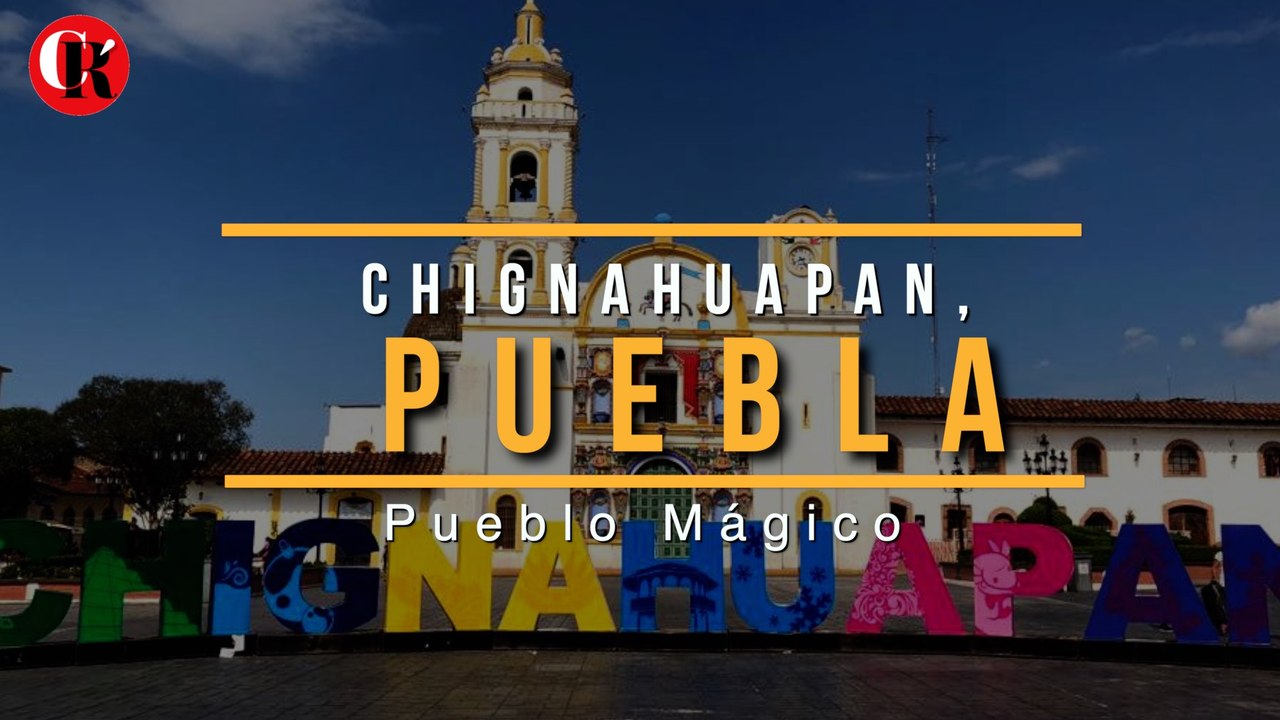 Chignahuapan, Puebla