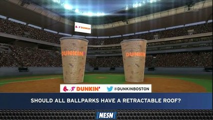 Dunkin' Poll: Should All MLB Stadiums Have Retractable Roofs?
