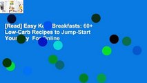 [Read] Easy Keto Breakfasts: 60  Low-Carb Recipes to Jump-Start Your Day  For Online