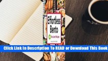 [Read] Effortless Bento: 300 Japanese Box Lunch Recipes  For Trial