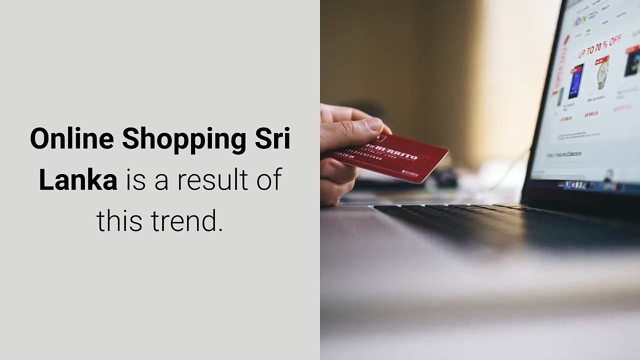 Online Shopping Sri Lanka Has Become The Latest Trend