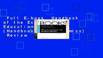 Full E-book  Handbook of the Economics of Education: Volume 4 (Handbooks in Economics)  Review