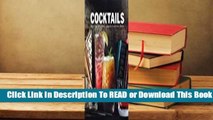 Full E-book Cocktails: 150 Essential Cocktails for Every Kind of Party  For Free