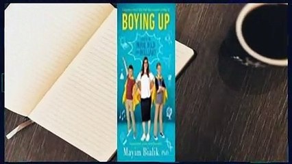 Boying Up: How to Be Brave, Bold and Brilliant