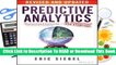 Predictive Analytics: The Power to Predict Who Will Click, Buy, Lie, or Die  For Kindle