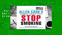 Full E-book  Allen Carr s Easy Way to Stop Smoking  Review